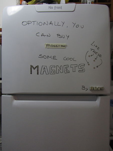 Optionally, you can buy some cool magnets (like these)